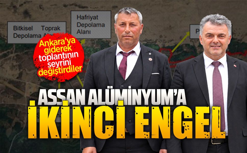 Assan Alüminyum’un Karasu’daki projesine ikinci red
