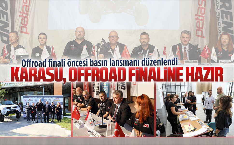 Karasu’da Offroad finali öncesi basın lansmanı düzenlendi
