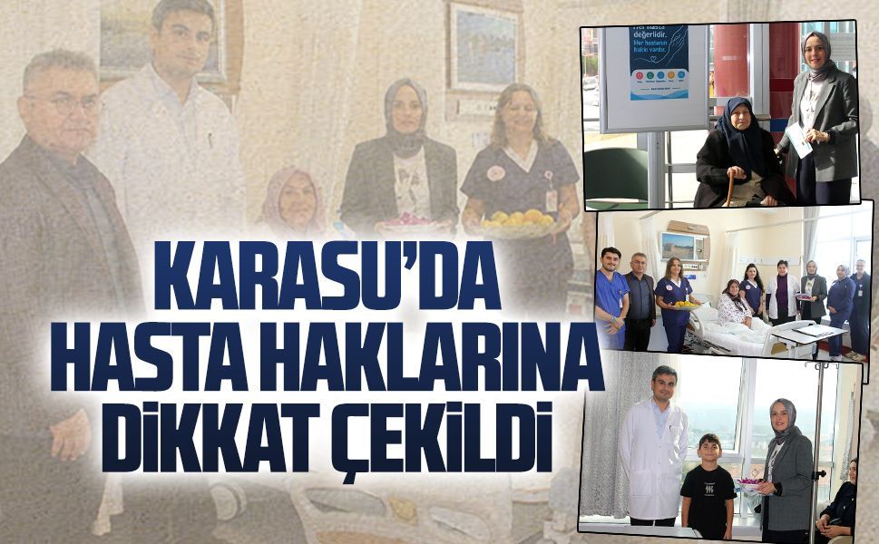 Karasu Devlet Hastanesi’nde Hasta Hakları Günü etkinliği