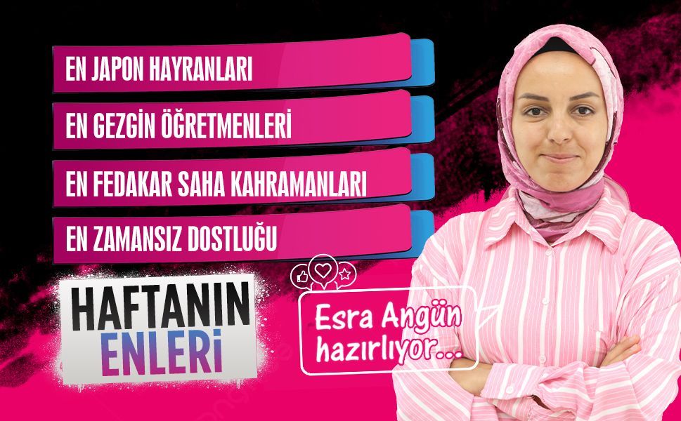Karasu’da “Haftanın Enleri”