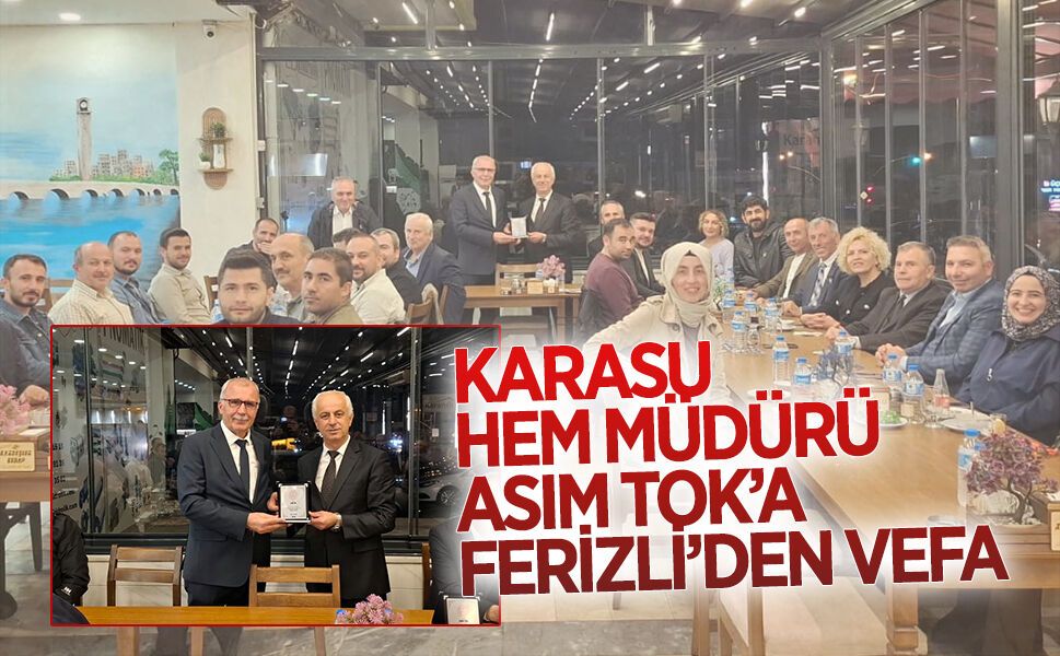 Ferizli’de görev yapan eğitimcilere veda