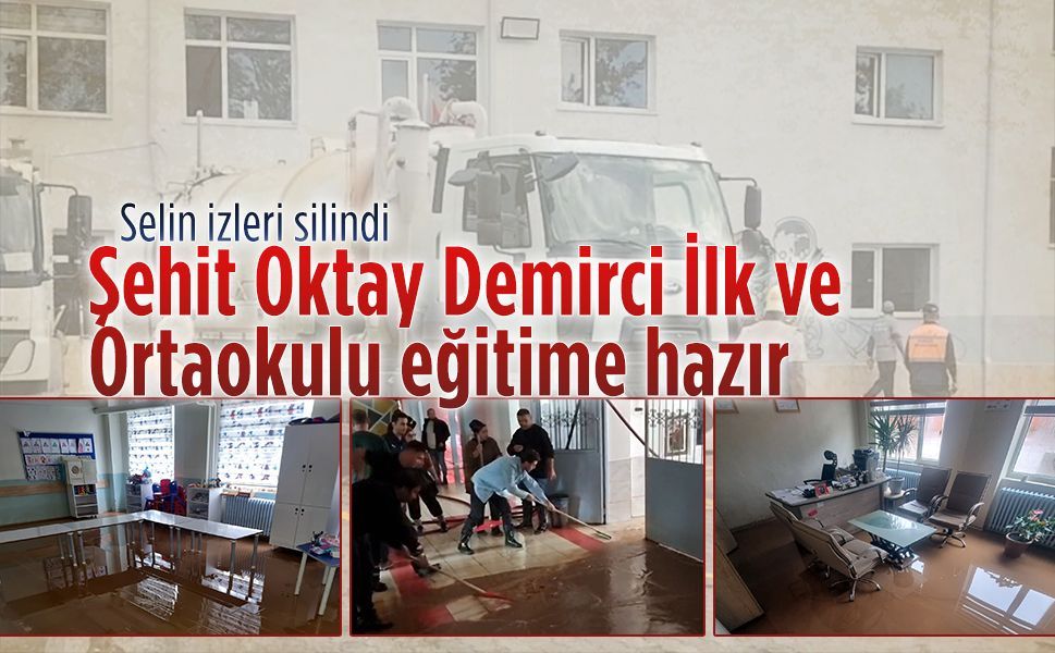 Şehit Oktay Demirci İlk ve Ortaokulu eğitime hazır