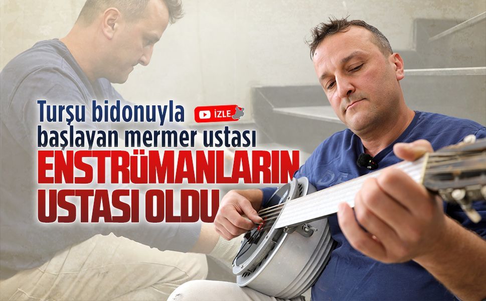 Karasu’da mermer ustasının turşu bidonuyla başlayan müzik hikayesi