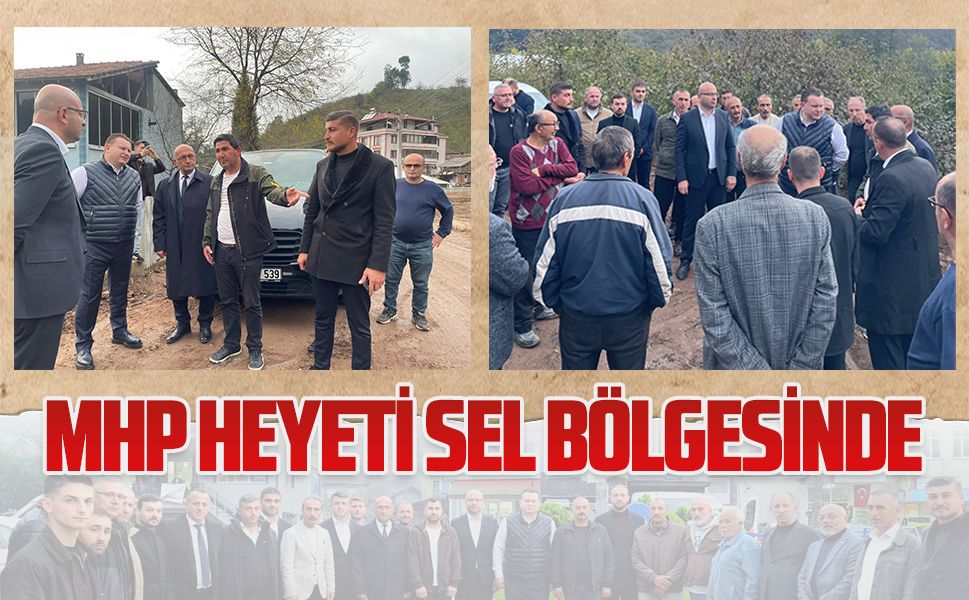 MHP heyeti, Karasu sel bölgesinde