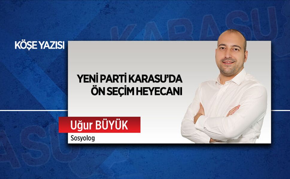 Yeni Parti Karasu’da ön seçim heyecanı