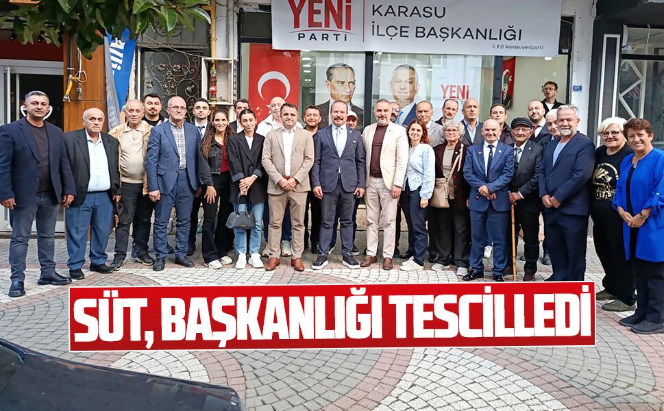 Yeni Parti’de Aykut Süt'ün başkanlığı tescillendi