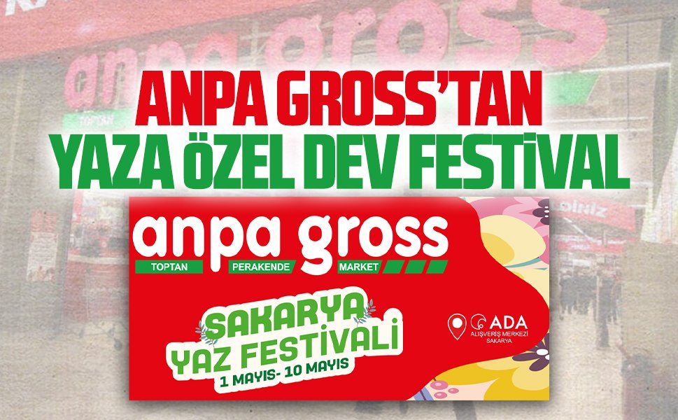 Anpa Gross’ta 10 gün sürecek indirim maratonu başlıyor