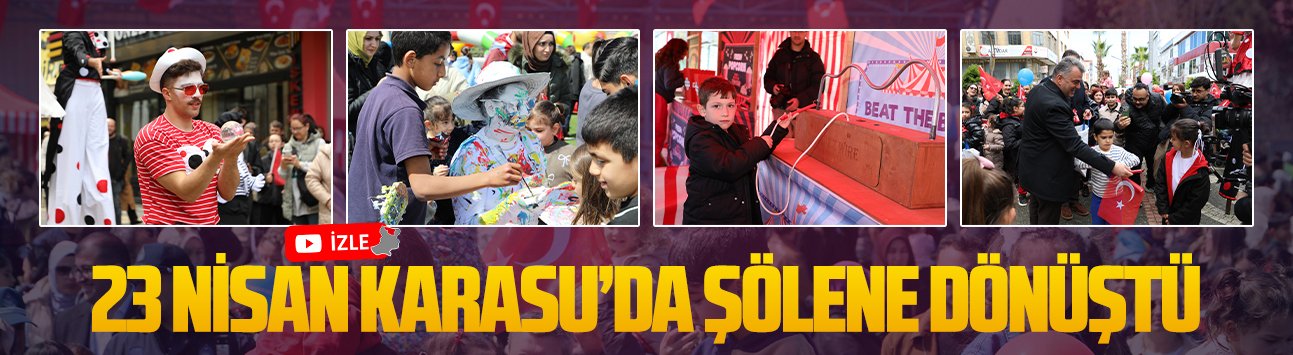 Karasu Belediyesi’nden 23 Nisan’a özel coşkulu program