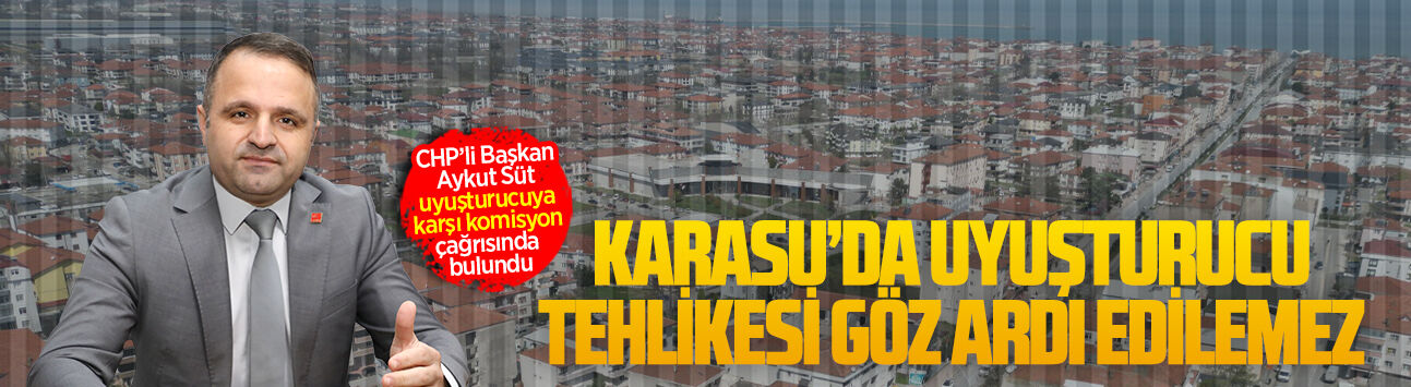 Başkan Aykut Süt’ten uyuşturucuya karşı komisyon çağrısı