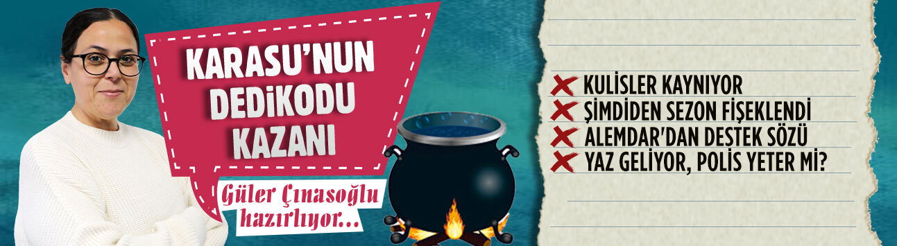 Karasu’nun dedikodu kazanı