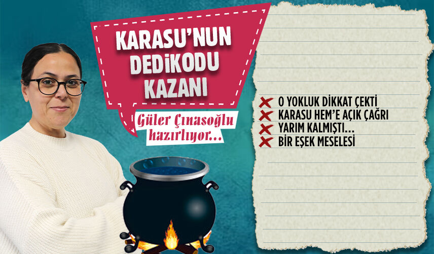 Karasu’nun dedikodu kazanı