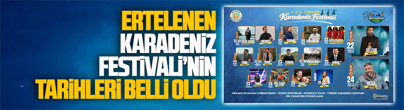 Ertelenen Karasu Karadeniz Festivali’nin yeni tarihi belli oldu