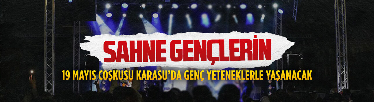 Karasu Belediyesi’nden “Sahne Senin” projesi