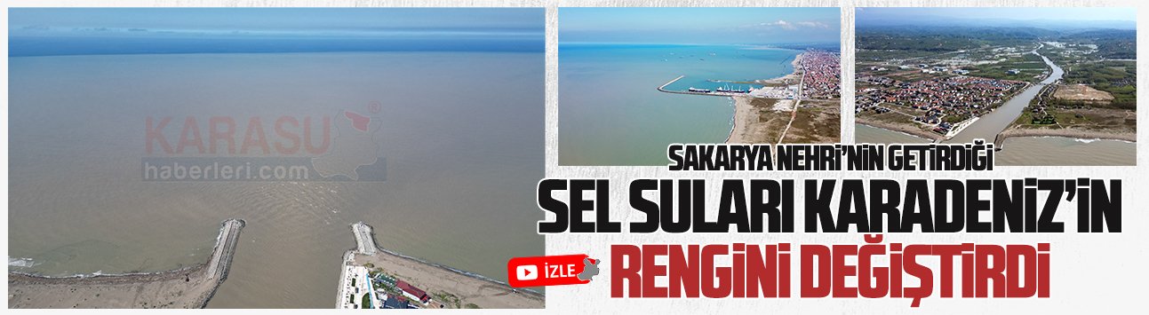 Sakarya Nehri’nin getirdiği sel suları, Karadeniz’in rengini değiştirdi