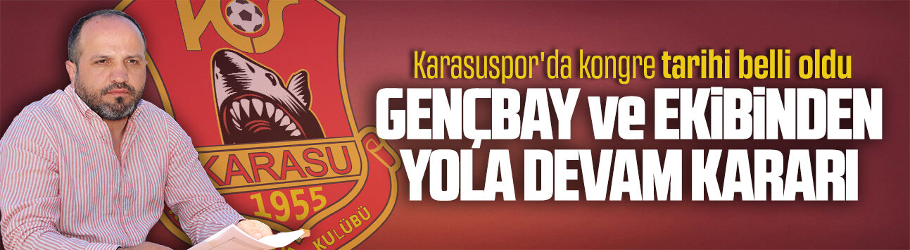 Karasuspor olağan kongre tarihi belli oldu