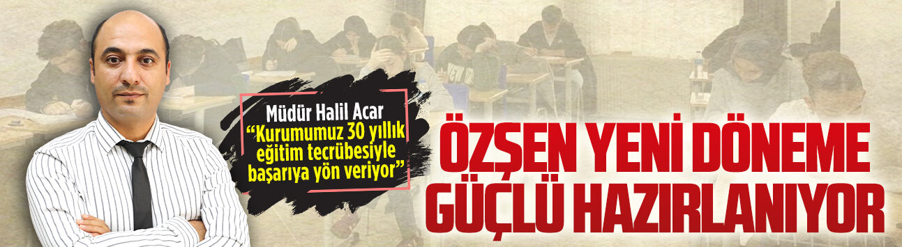Özşen yeni döneme güçlü hazırlanıyor