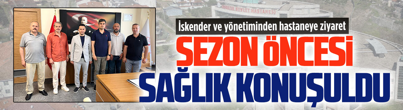 İskender ve yönetiminden Karasu Devlet Hastanesi’ne ziyaret