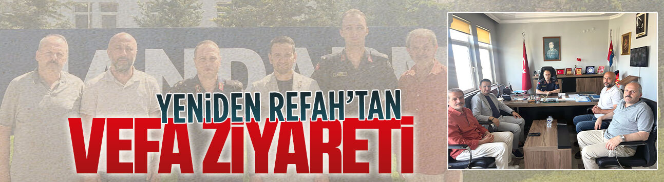 Yeniden Refah’tan Jandarma’ya kuruluş yıl dönümü ziyareti