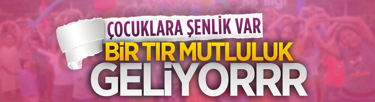 "Bir Tır Mutluluk" Karasu'ya geliyor