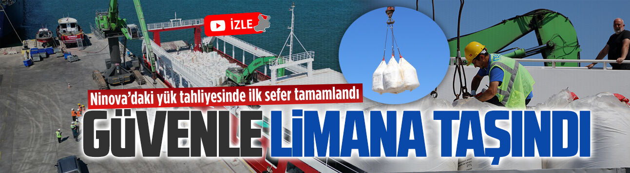 Ninova’daki yük tahliyesinde ilk sefer tamamlandı