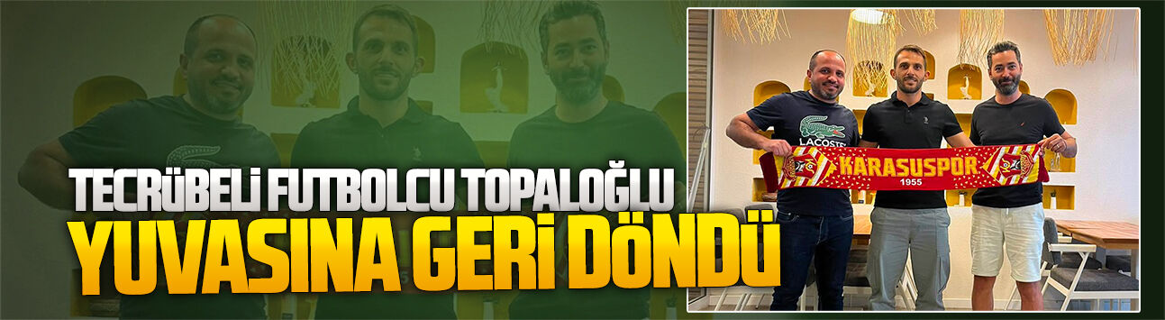 Karasuspor, Fiket Topaloğlu ile yeniden anlaştı