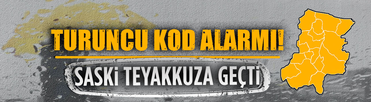 Meteoroloji Sakarya için turuncu kod uyarısı verdi
