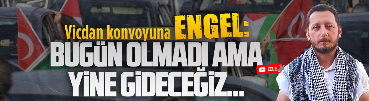 Filistin Kara Konvoyu misyonunu sonlandırıyor
