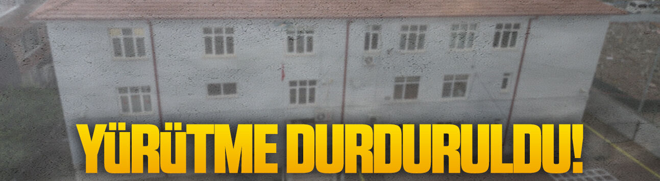 İnönü İlkokulu için yürütme durduruldu