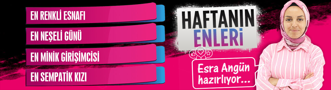Karasu’da “Haftanın Enleri"