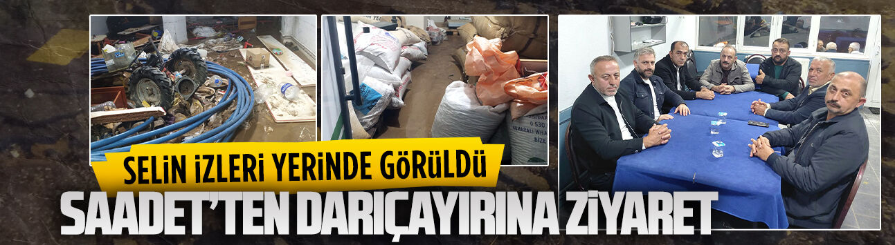 Saadet Partisi Darıçayırı’nı ziyaret etti
