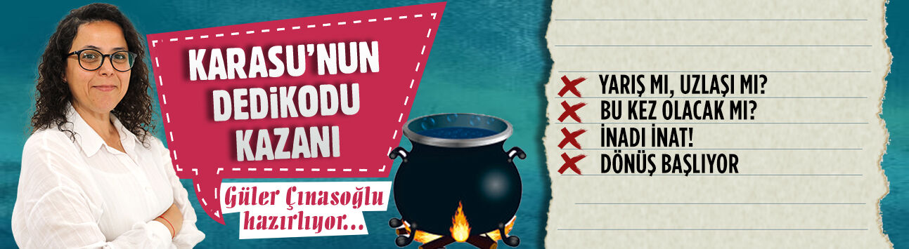 Karasu’nun dedikodu kazanı