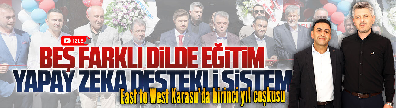 East to West Karasu’da 1. Yılını coşkuyla kutladı