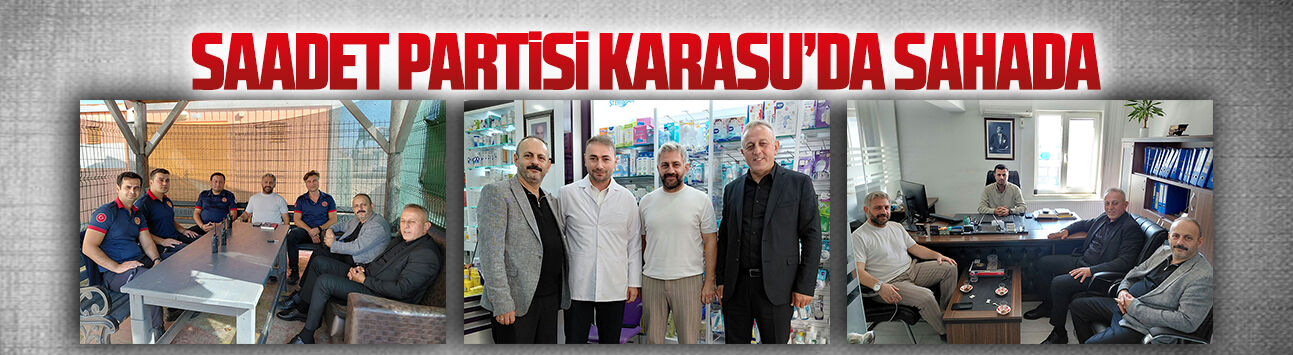 Saadet sahada, Karasu’nun her kesimiyle buluşuyor