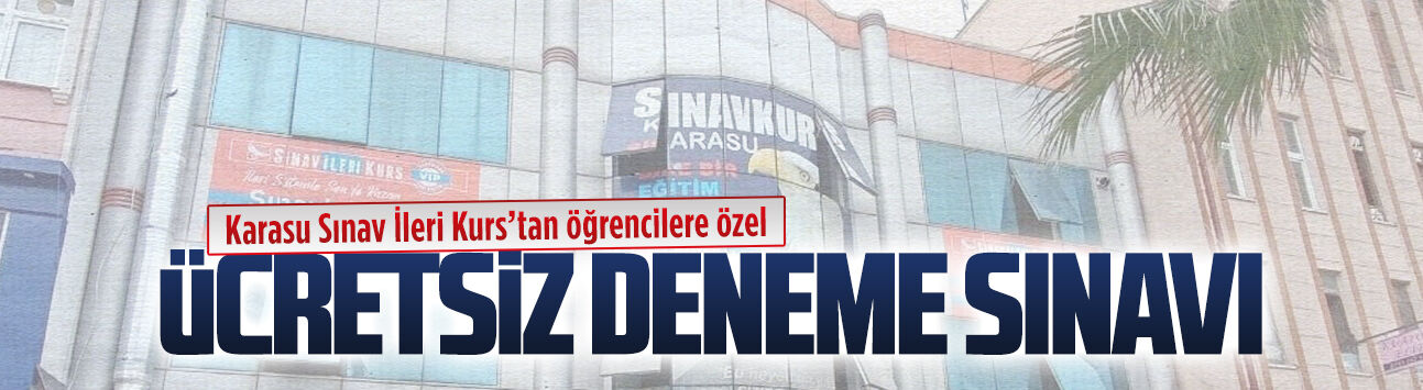 Karasu Sınav İleri Kurs’tan öğrencilere özel ücretsiz deneme sınavı