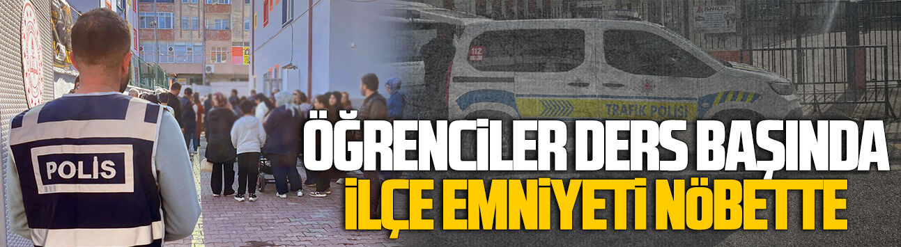 Karasu İlçe Emniyeti’nden okul çevrelerinde gün boyu güvenlik nöbeti