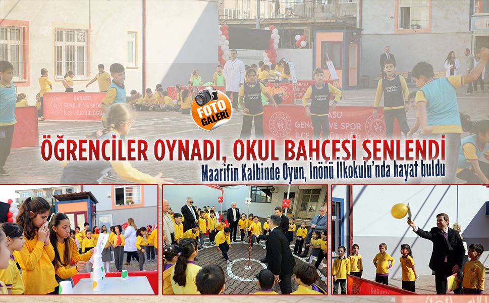 Karasu İnönü İlkokulu’nda geleneksel oyunlarla şenlik havası