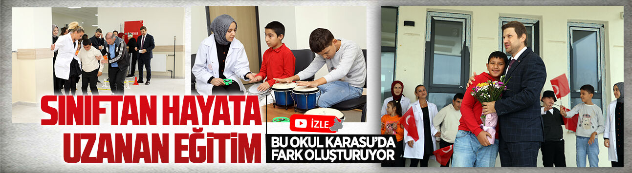 Karasu’da fark oluşturan okulda sınıftan hayata uzanan eğitim