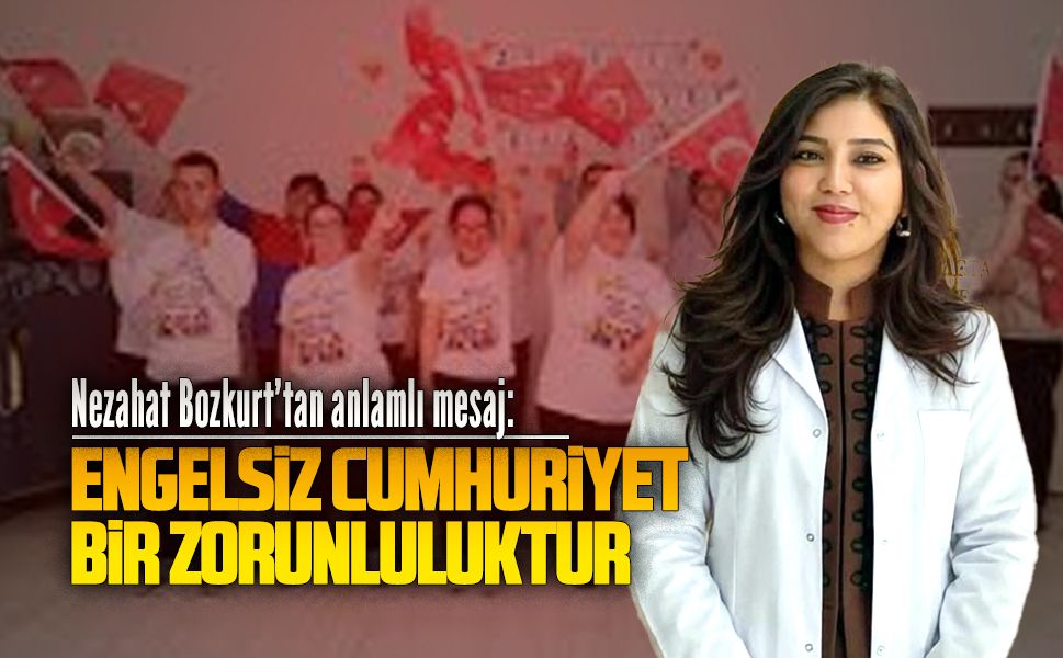 Karasu’da Özel Eğitim Öğretmeni Nezahat Bozkurt’tan “Engelsiz Cumhuriyet” mesajı