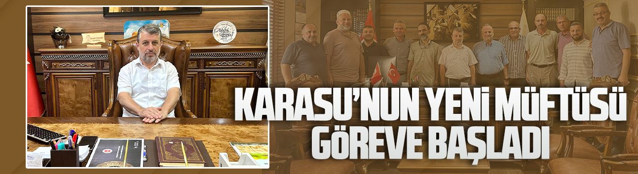 Müftü Çobanoğlu Karasu’da göreve başladı
