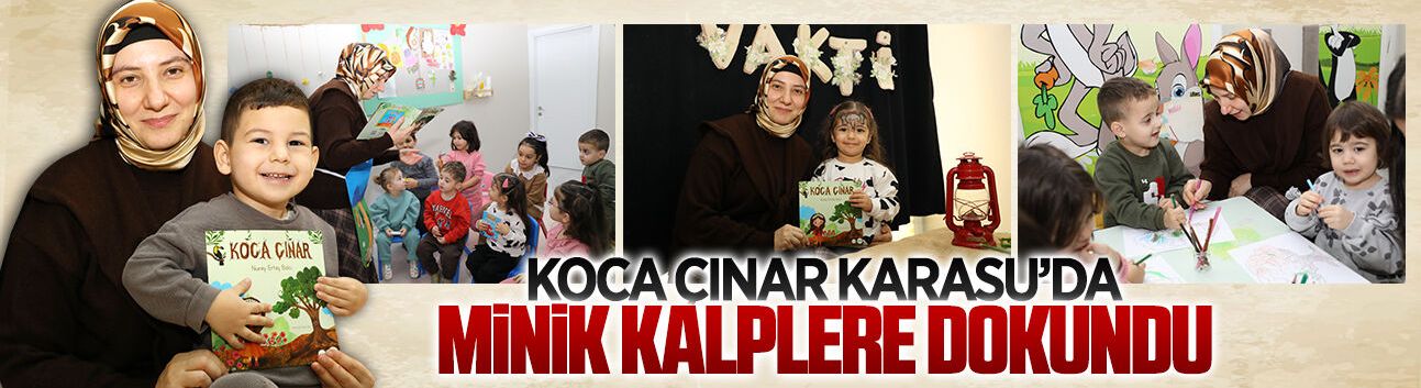 Karasu İlk Adım Gündüz Bakımevi’nde Koca Çınar kitabı minik okurlarıyla buluştu