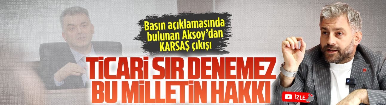 Basın açıklamasında bulunan Murat Ali Aksoy’dan KARSAŞ çıkışı