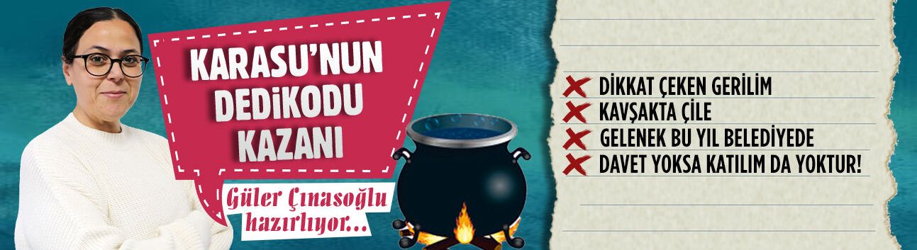 Karasu’nun dedikodu kazanı