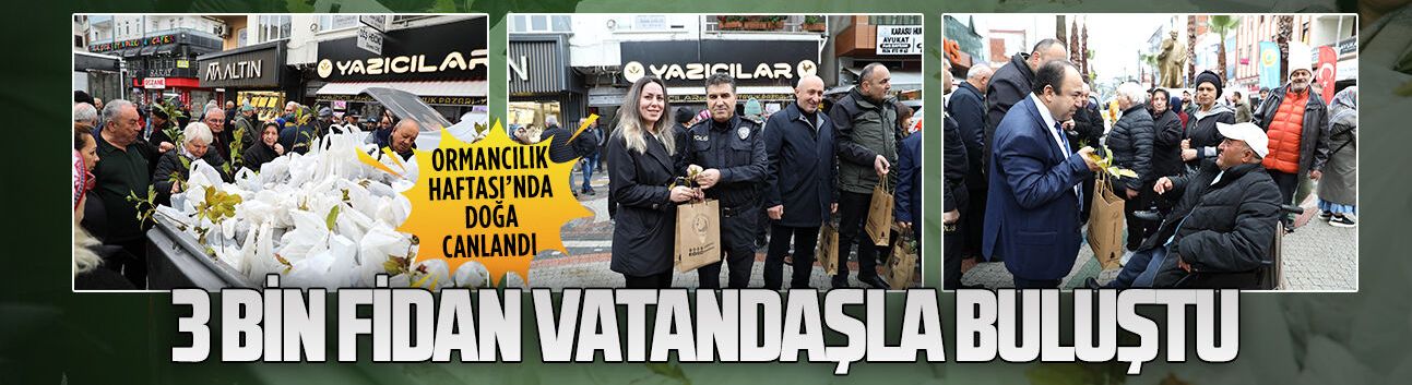 Karasu’da Ormancılık Haftası’nda 3 bin fidan ücretsiz dağıtıldı