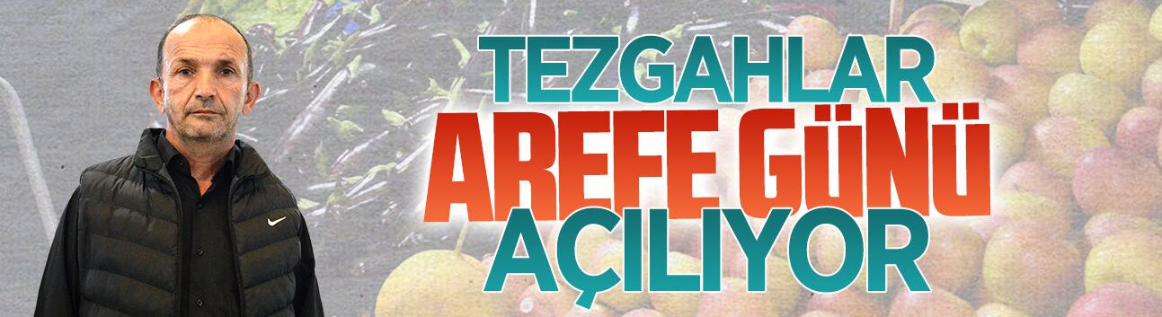 Karasu’da halk pazarı arefe günü hizmet verecek