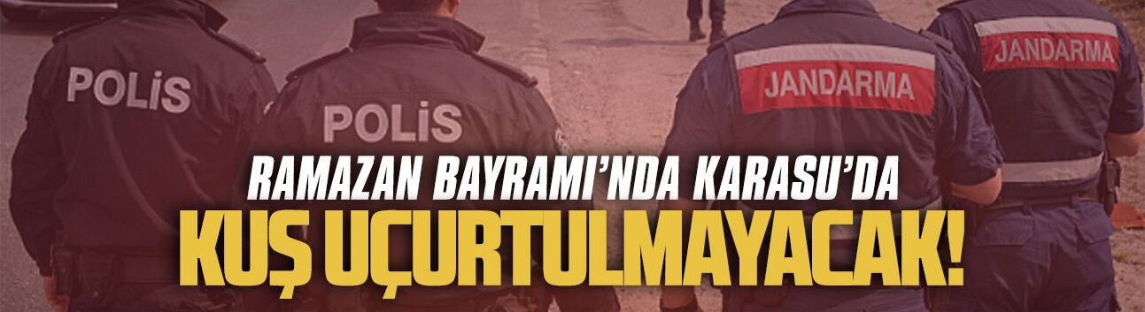 Ramazan Bayramı’nda Karasu’da güvenlik üst seviyede