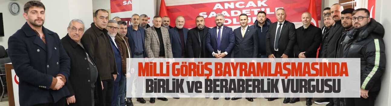 Milli Görüş bayramlaşmasında birlik ve beraberlik tablosu