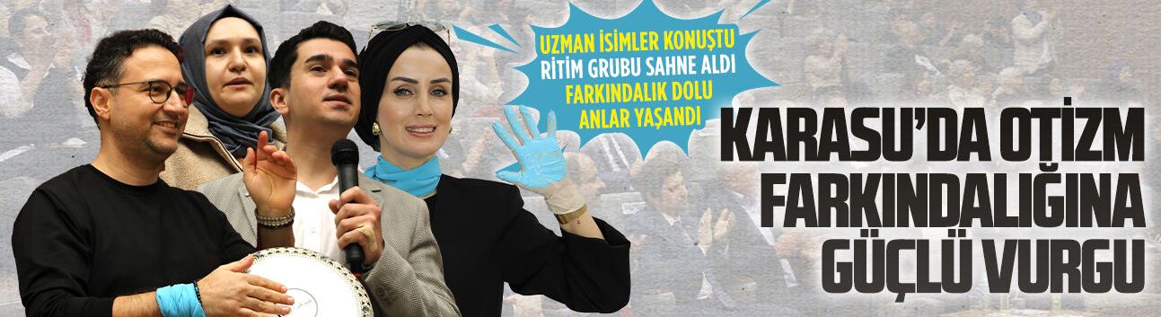 Karasu SGM’de otizm farkındalığına güçlü vurgu